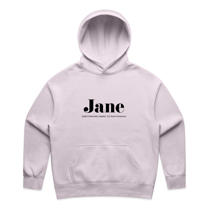 What's Her Name? Women's Relax Hood - Jane