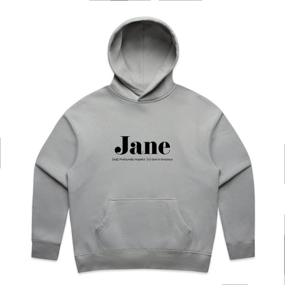 What's Her Name? Women's Relax Hood - Jane